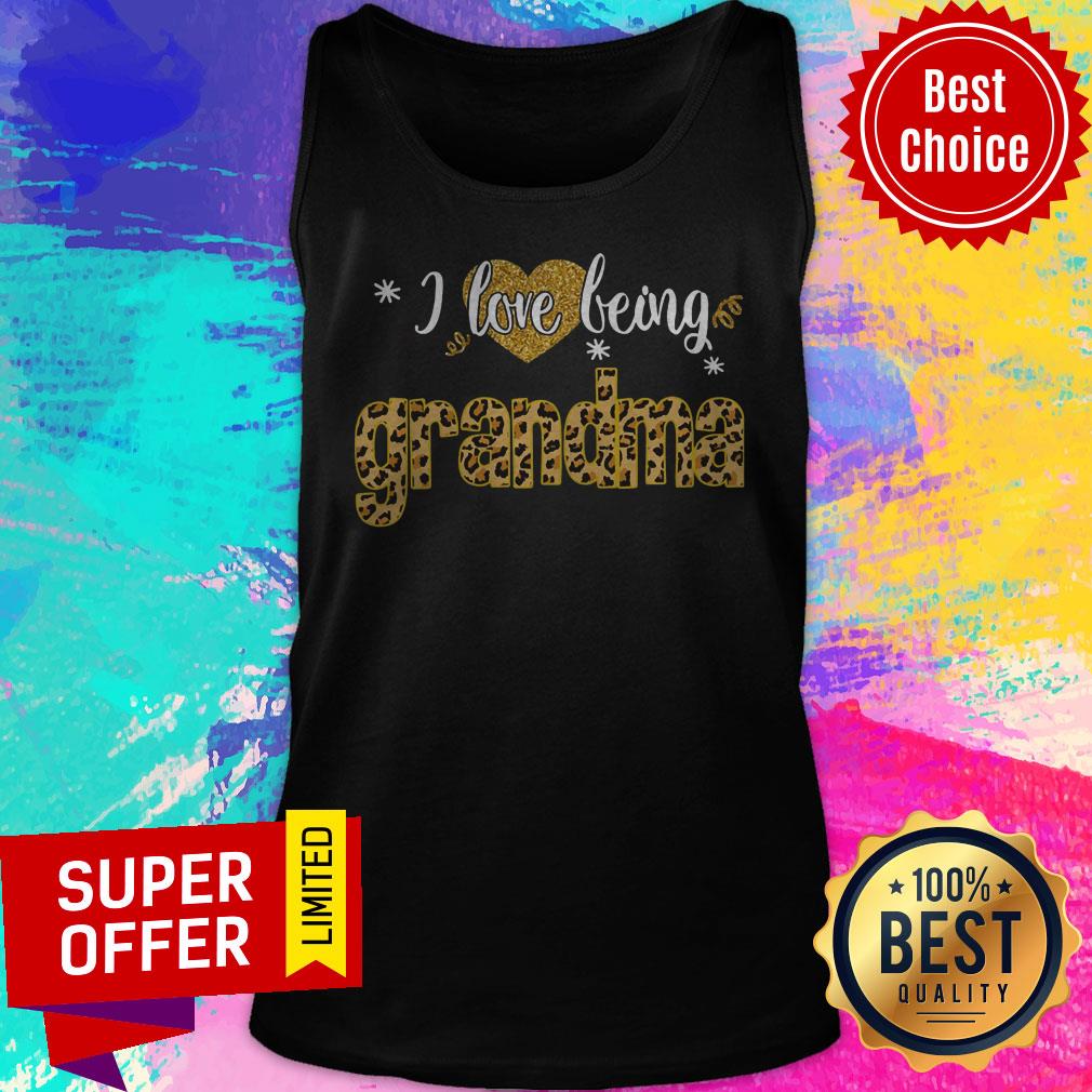 Premium I Love Being Grandma Leopard Funny Grandma Gift Shirt - Image 5