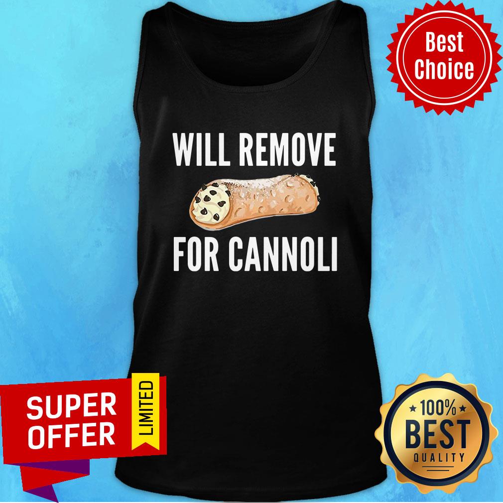 Premium Will Remove For Cannoli Shirt - Image 4