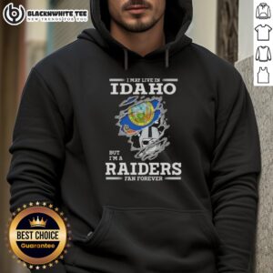 Alternative view of Good I May Live In Idaho But I'm A Raiders Fan Forever T-Shirt