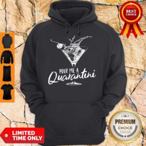 Alternative view of Pour Me A Quarantini Social Distancing Quarantine Shirt