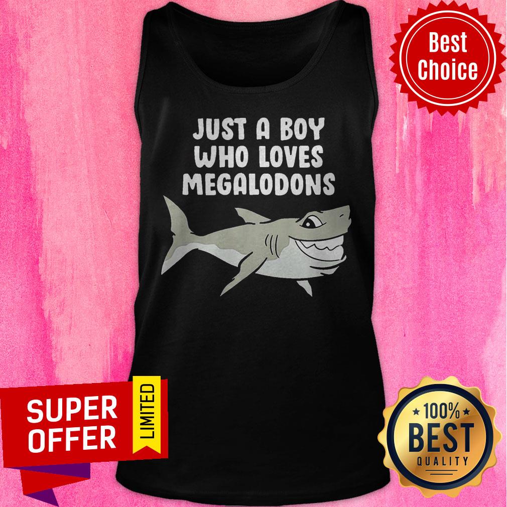 Funny Just A Boy Who Loves Megalodons Shirt - Image 4
