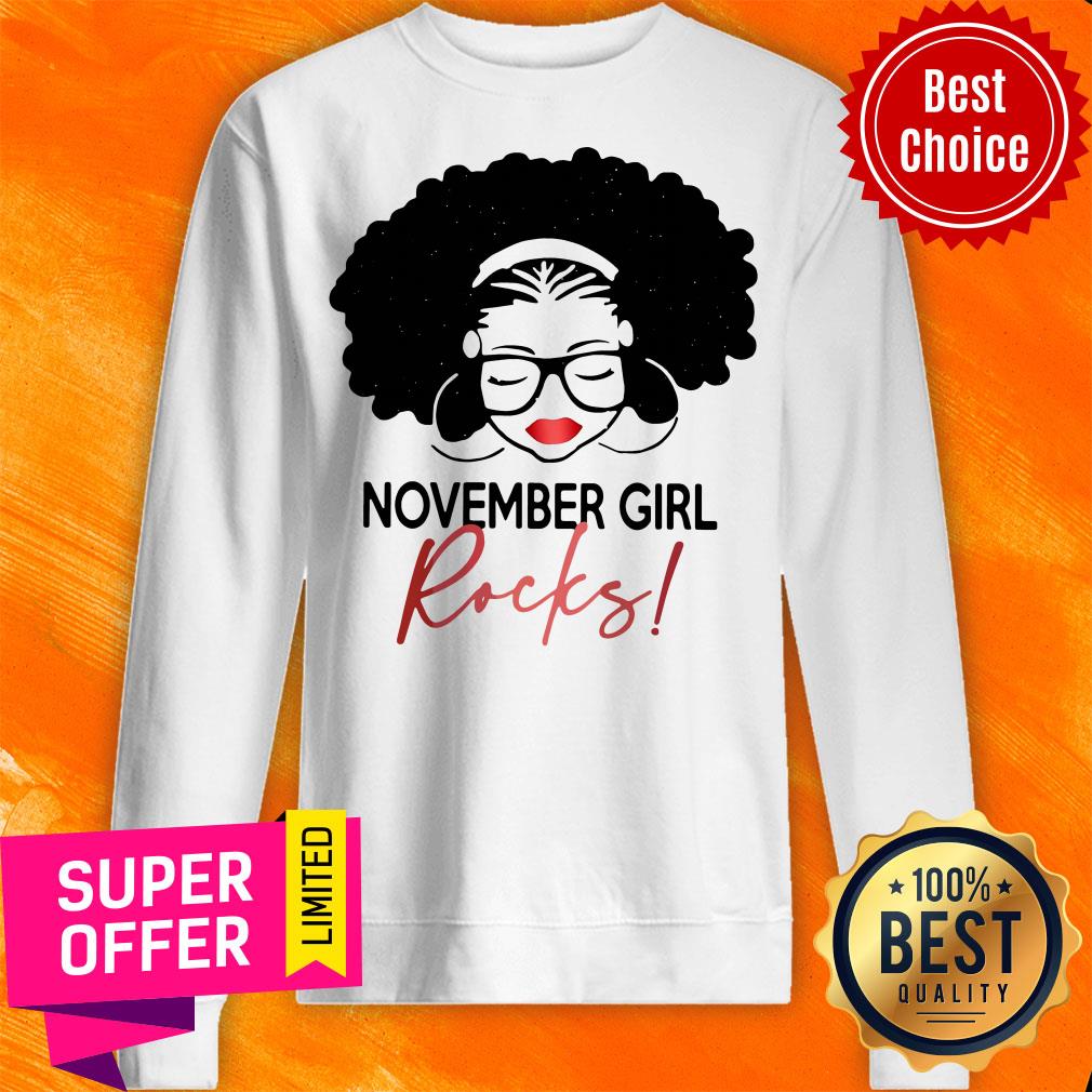 Awesome Birthday Girl November Girl Rocks Shirt - Image 4