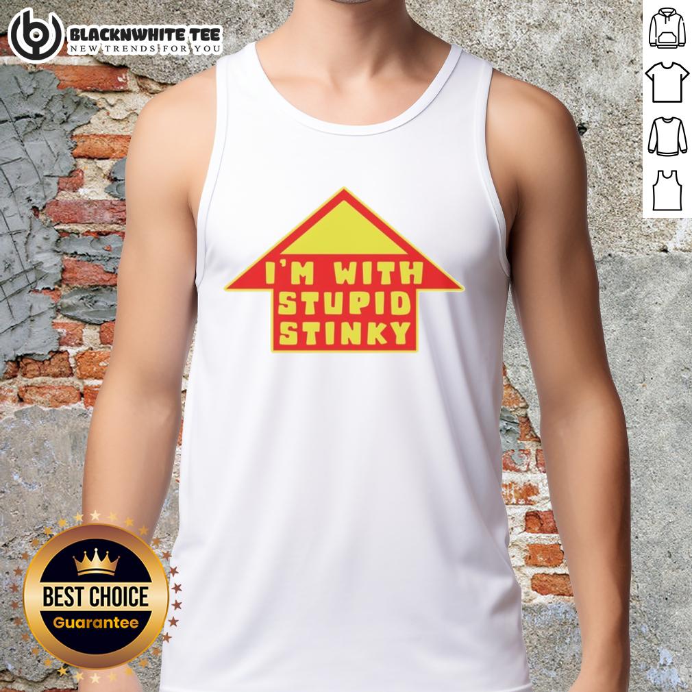 Hot I'm With Stupid Stinky T-Shirt - Image 4
