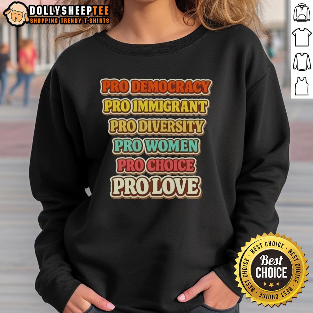 Premium Pro Democracy Immigrant Diversity Women Choice And Love T-Shirt - Image 5