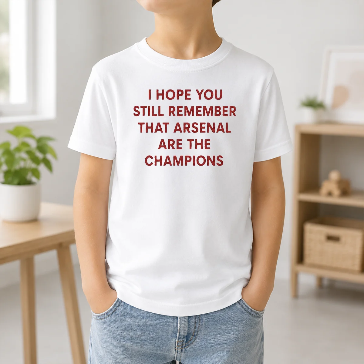 Original I Hope You Still Remember That Arsenal Are The Champions Shirt - Image 9