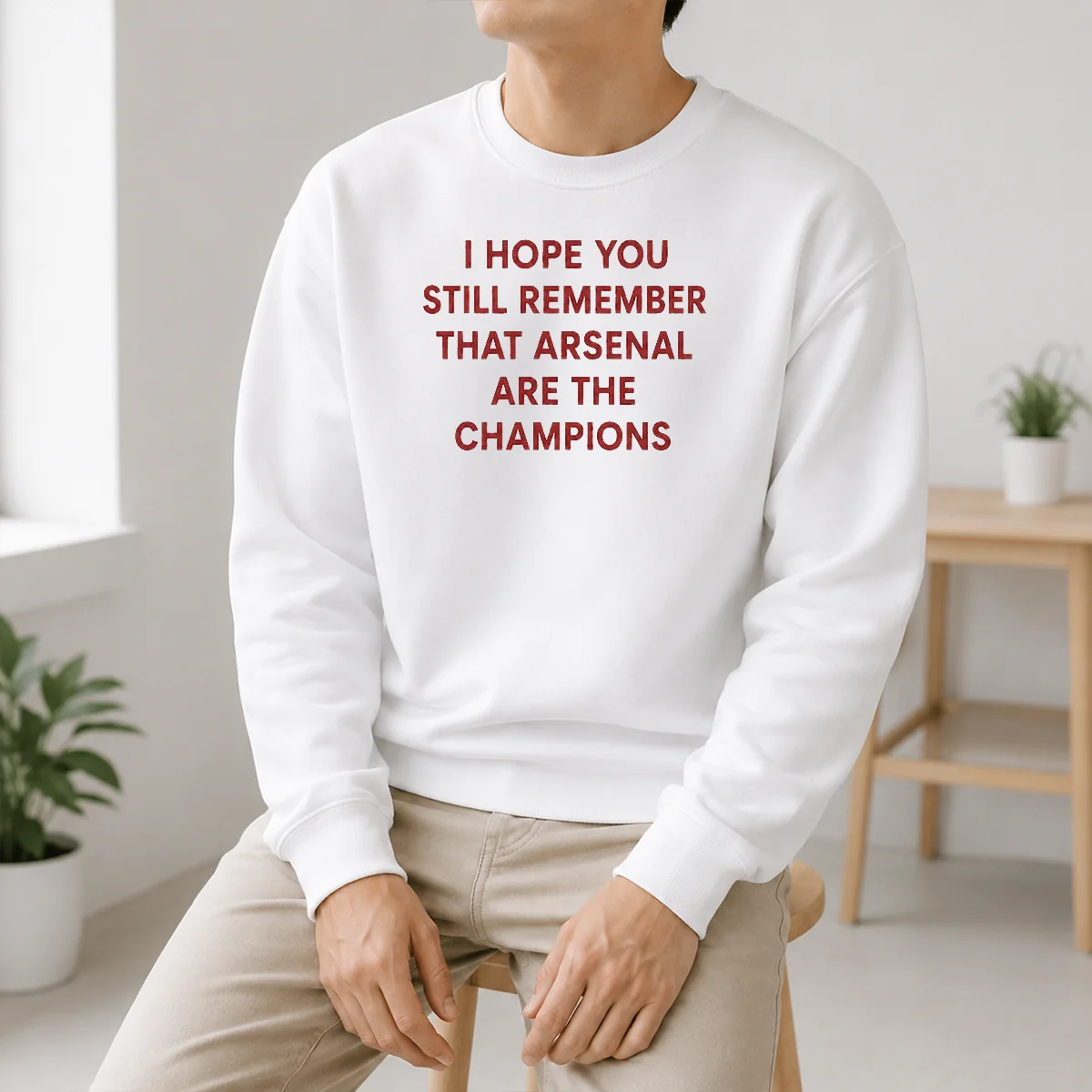 Original I Hope You Still Remember That Arsenal Are The Champions Shirt - Image 6