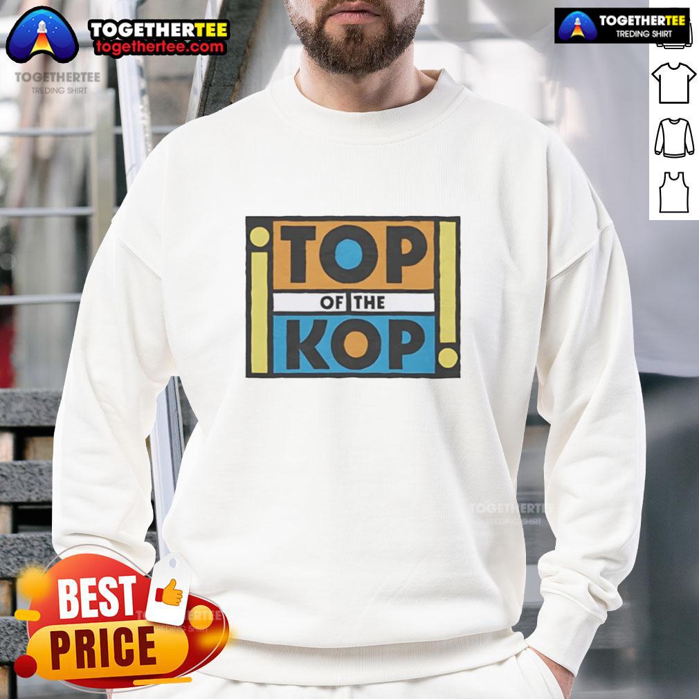 Good Top Of The Kop T-Shirt - Image 5