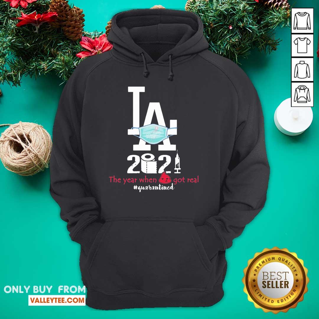 Nice LA Dodgers Face Mask 2021 The Years When Shit Got Real Quarantined Shirt - Image 2