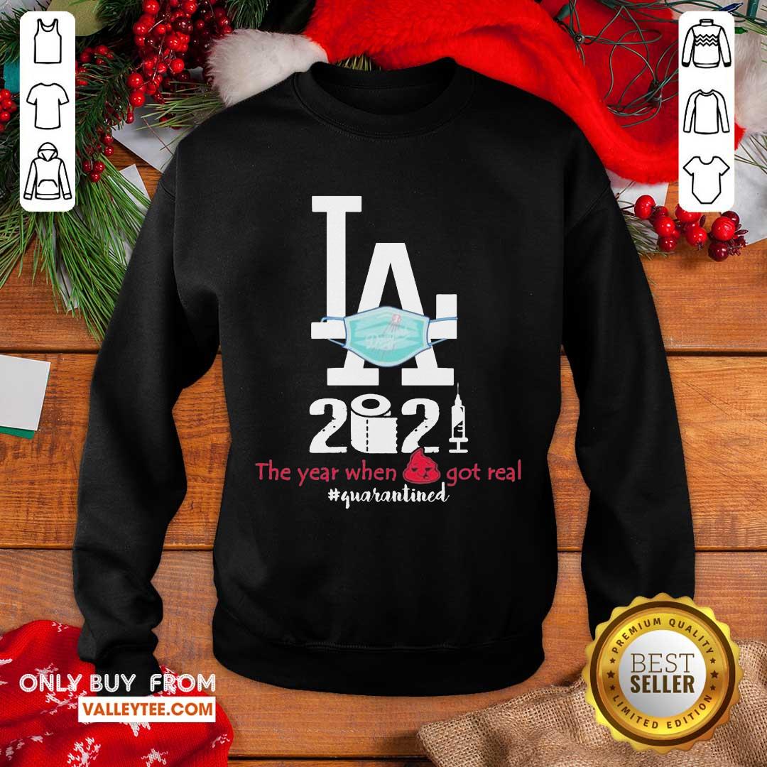 Nice LA Dodgers Face Mask 2021 The Years When Shit Got Real Quarantined Shirt - Image 4