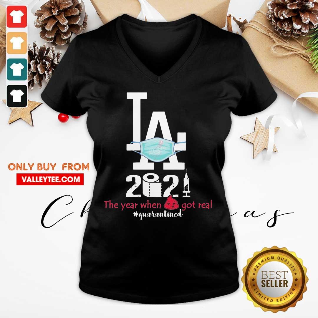 Nice LA Dodgers Face Mask 2021 The Years When Shit Got Real Quarantined Shirt - Image 5