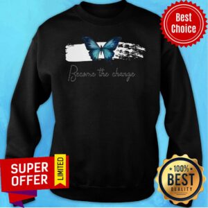 Alternative view of Top Butterfly Become The Change Shirt