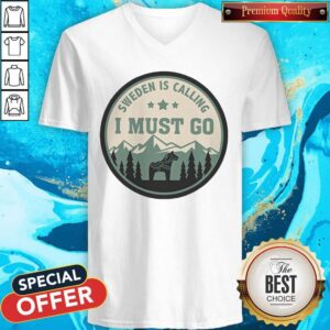 Alternative view of Official Sweden Is Calling I Must Go Shirt
