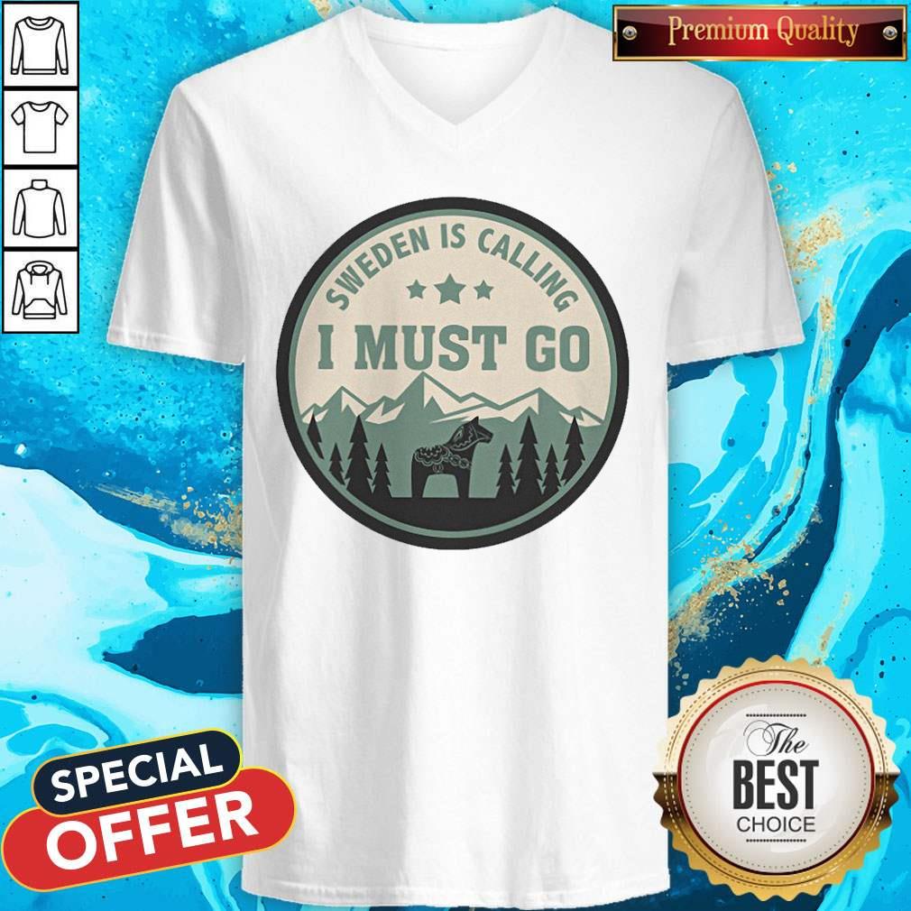 Official Sweden Is Calling I Must Go Shirt - Image 2