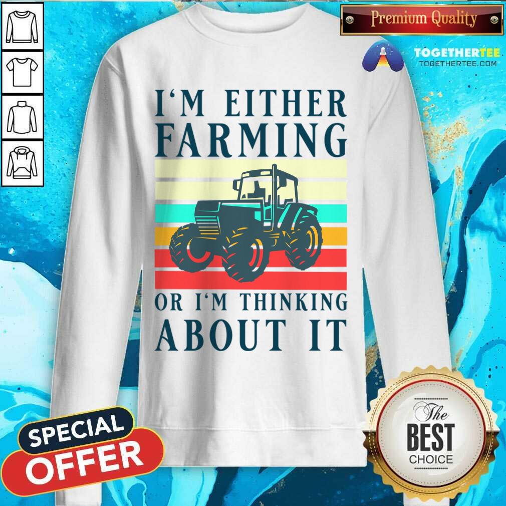 Tractor I'm Either Sailing Or I'm Thinking About It Vintage Shirt - Image 3