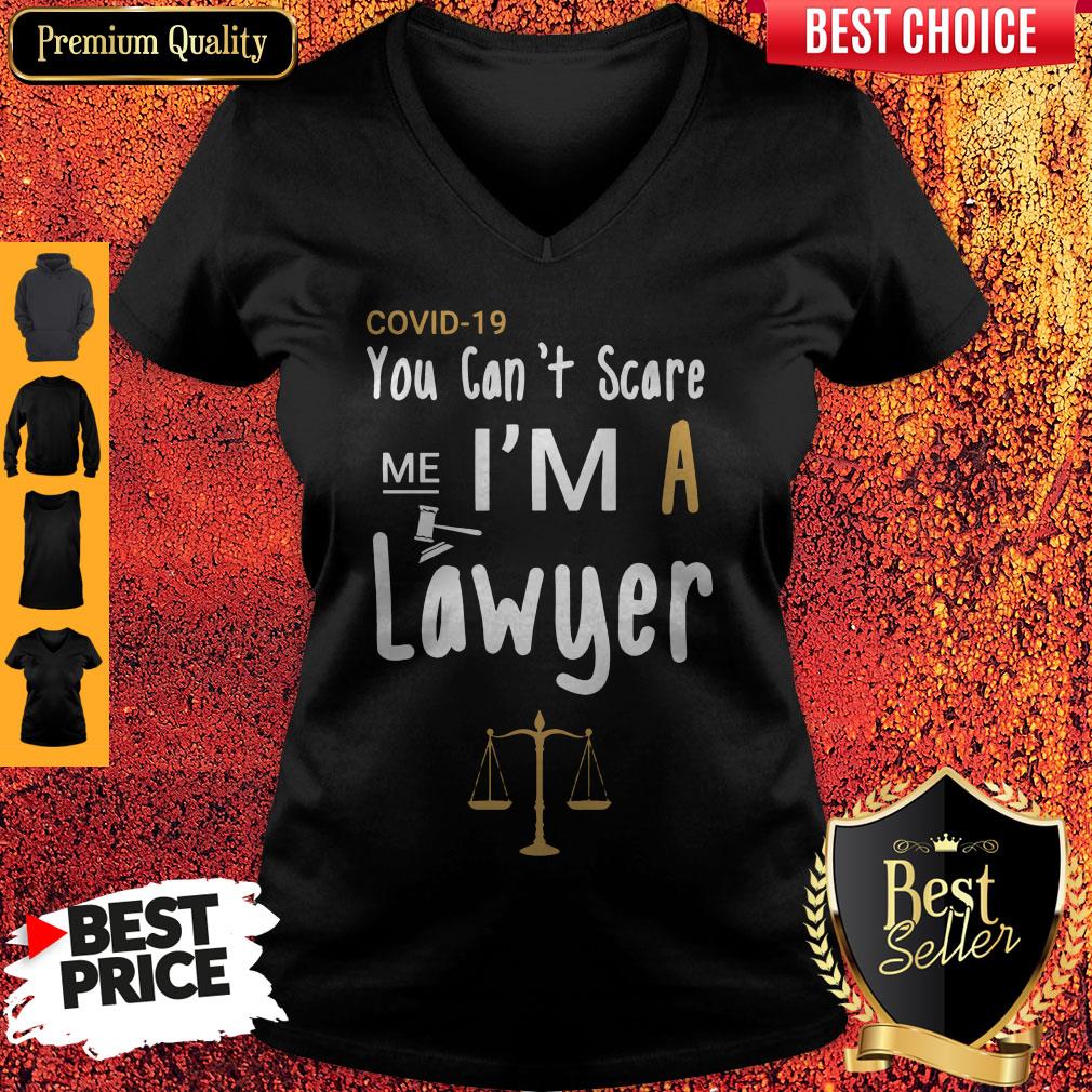 Covid 19 You Can’t Scare Me I’m A Lawyer Shirt - Image 2