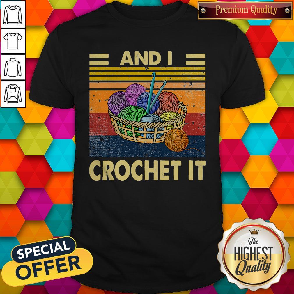 Knitting Im Sexy And I Crochet It Vintage Shirt