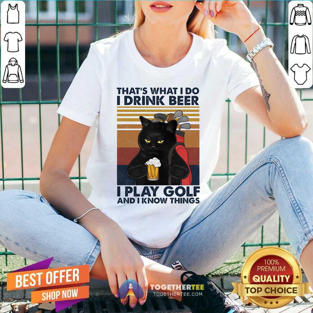 That Is What I Do I Drink Beer And Play Golf Black Cat Shirt - Image 3
