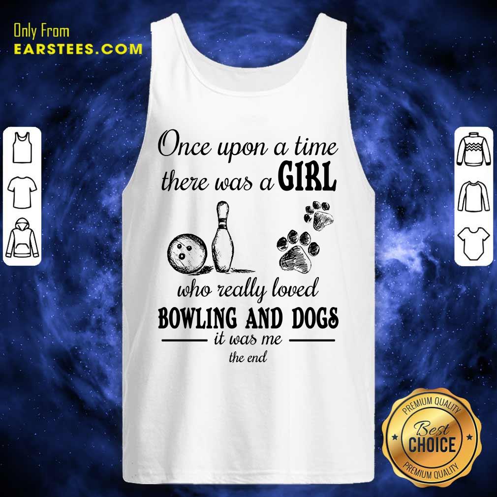 Top A Girl Who Loved Bowling And Dog Shirt - Image 2