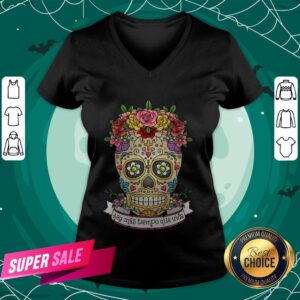 Alternative view of Hay Más Tiempo Que Vida There Is More Time Than Life Sugar Skull Day Dead Shirt