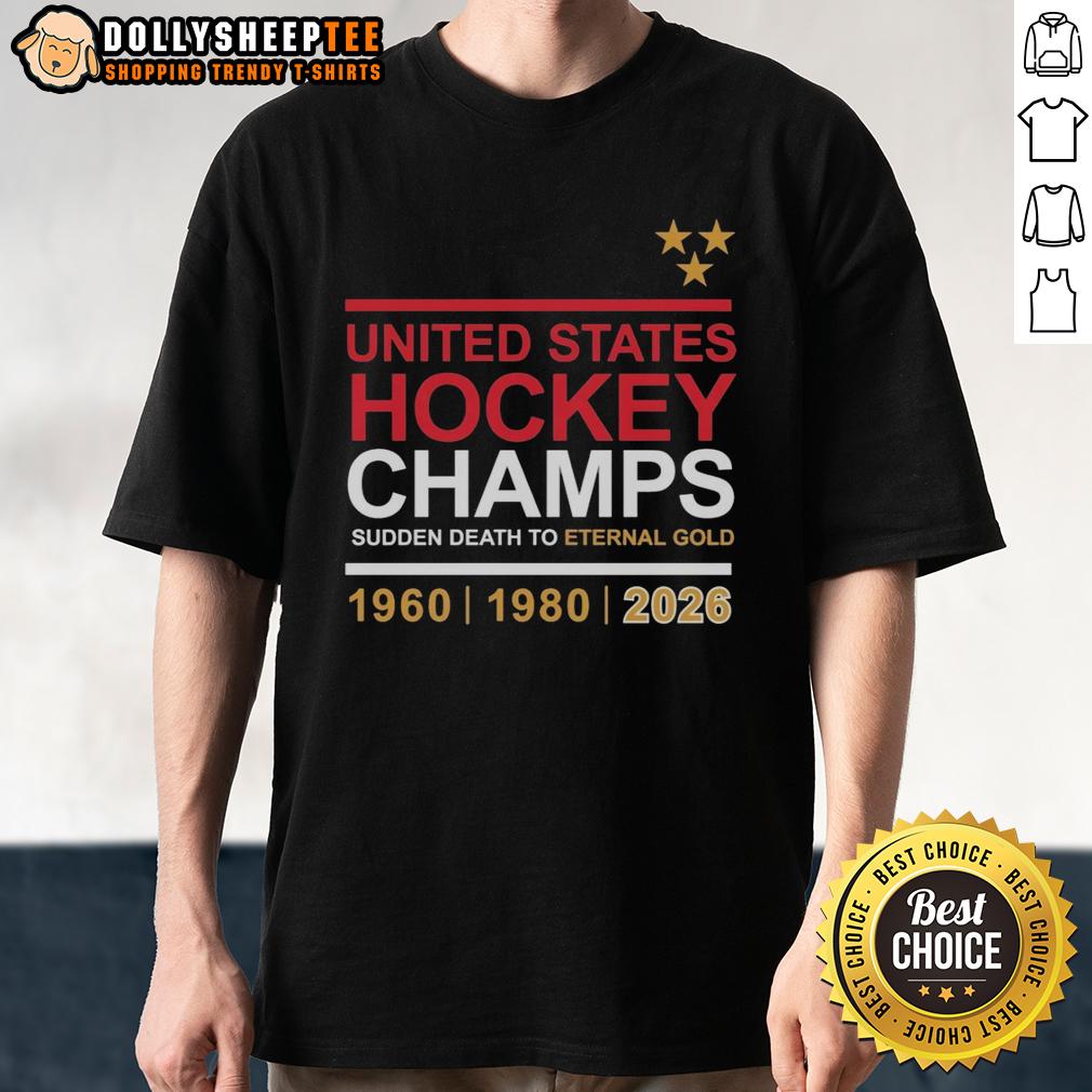 Official United States Hockey Champs Sudden Death To Eternal Gold 2026 T-Shirt