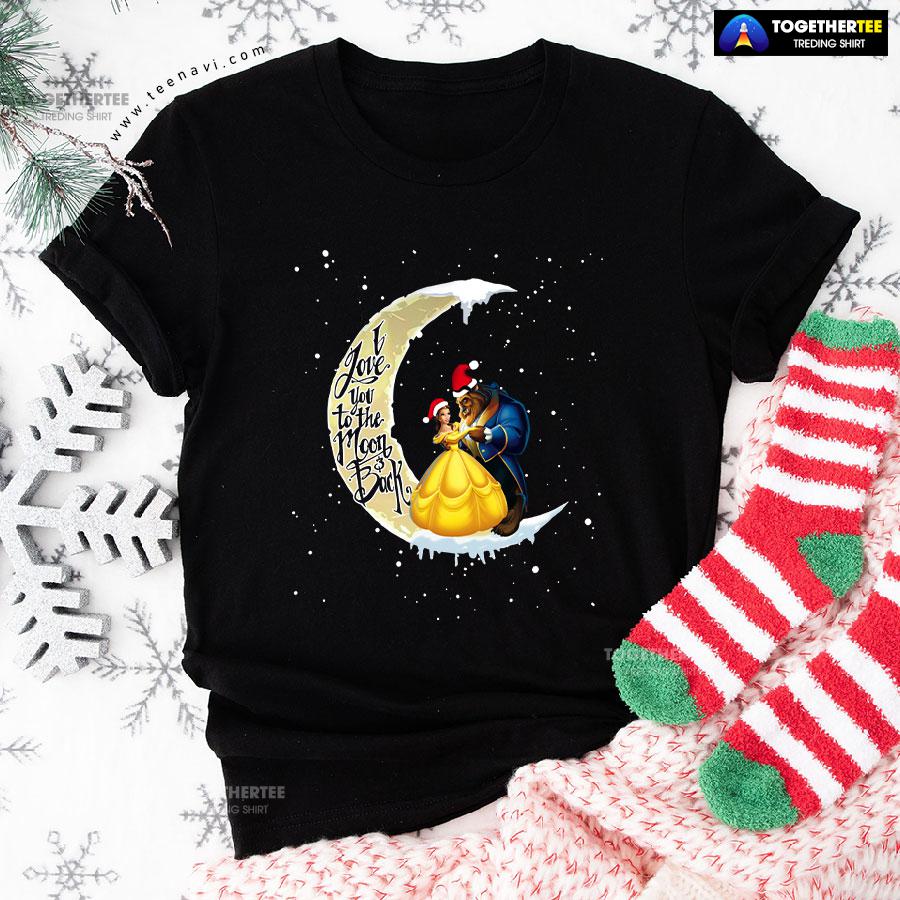 Dancing Beauty And The Beast Love You To The Moon And Back Christmas T-Shirt - Image 2
