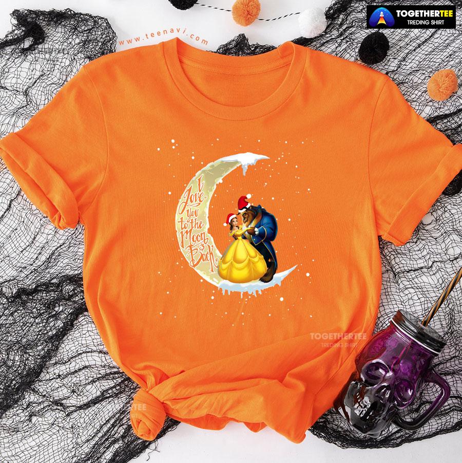 Dancing Beauty And The Beast Love You To The Moon And Back Christmas T-Shirt - Image 11