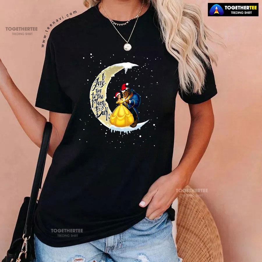 Dancing Beauty And The Beast Love You To The Moon And Back Christmas T-Shirt - Image 4