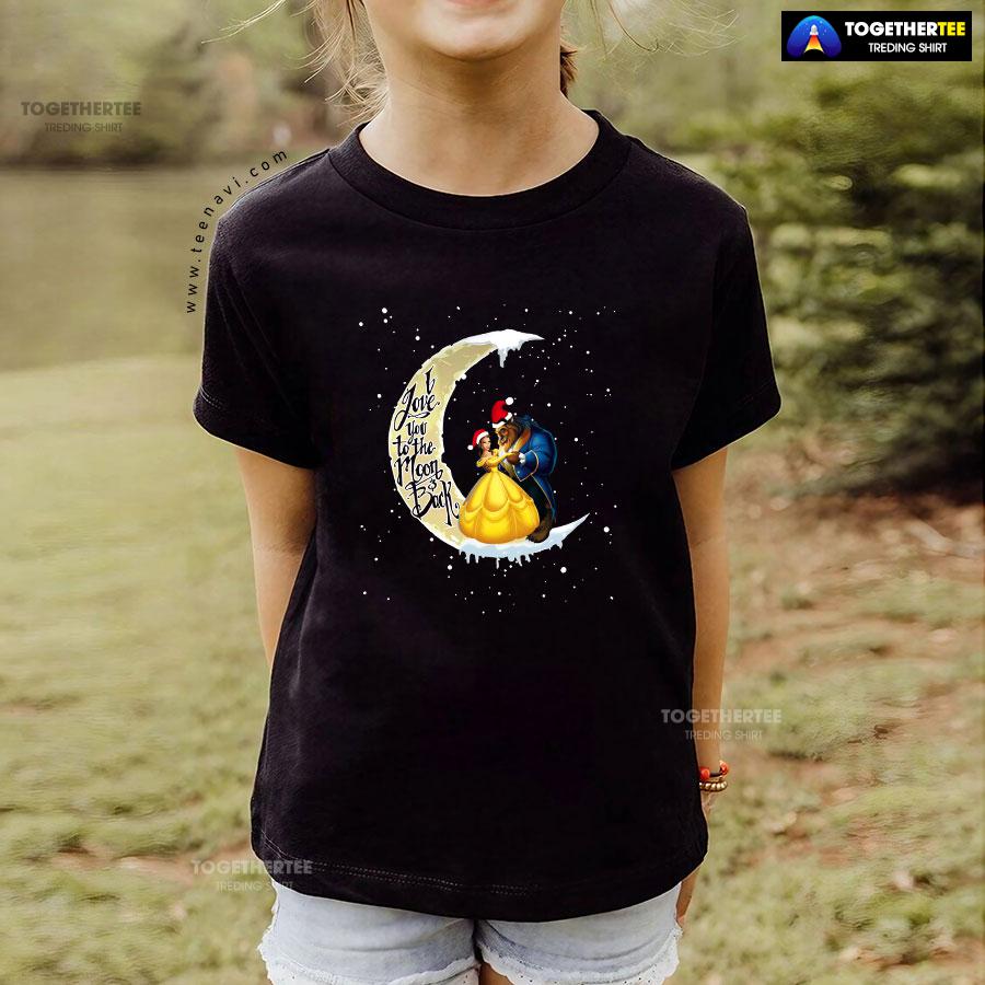 Dancing Beauty And The Beast Love You To The Moon And Back Christmas T-Shirt - Image 5