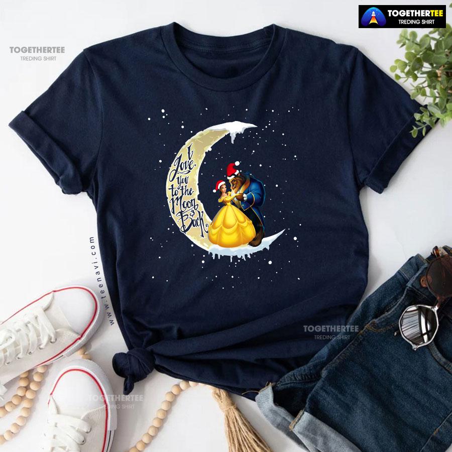 Dancing Beauty And The Beast Love You To The Moon And Back Christmas T-Shirt - Image 6