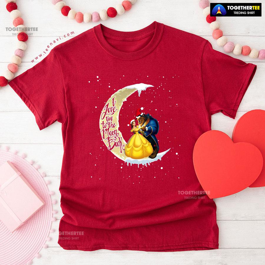 Dancing Beauty And The Beast Love You To The Moon And Back Christmas T-Shirt - Image 9