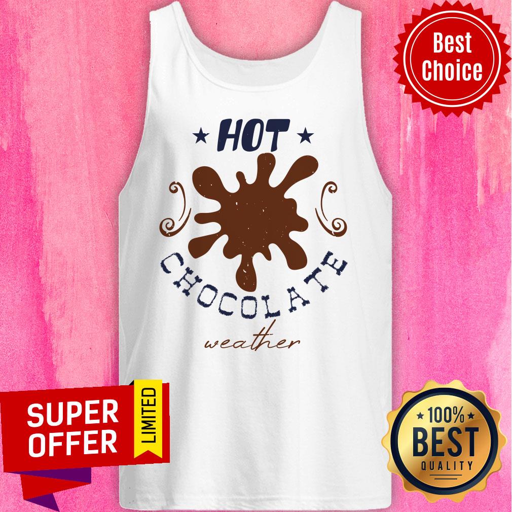 Hot Chocolate Weather Christmas Shirt - Image 4