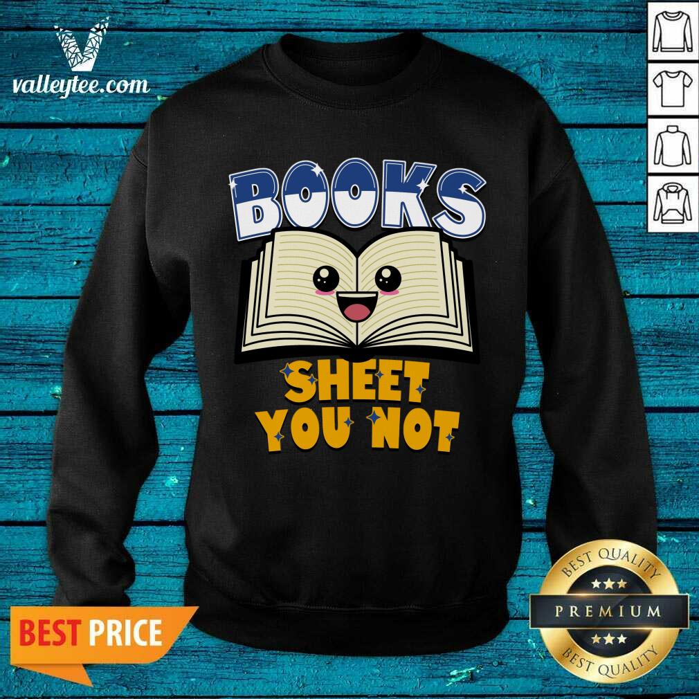 Books Sheet You Not Shirt - Image 3