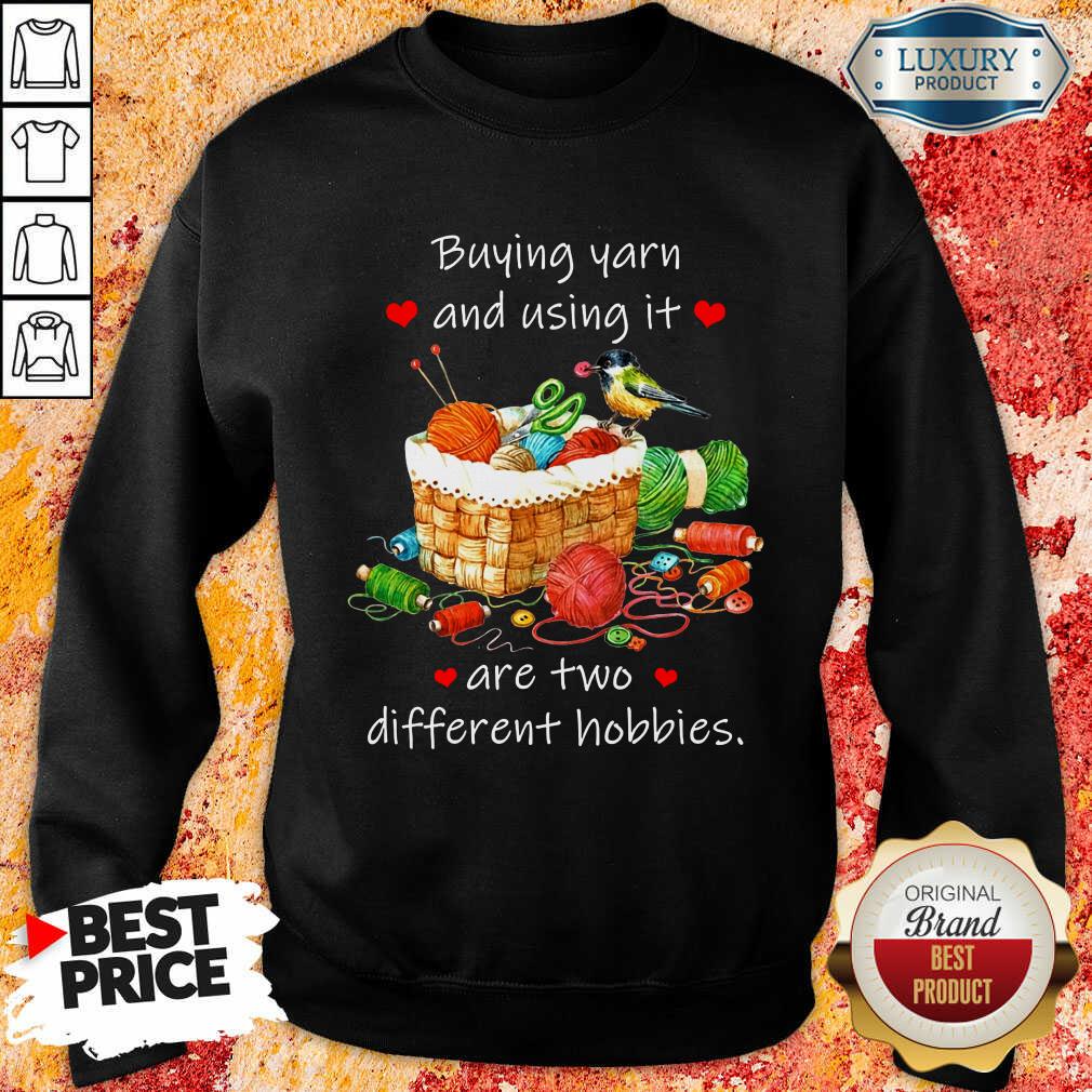 Buying Yarn And Using Different Hobbies Shirt - Image 4