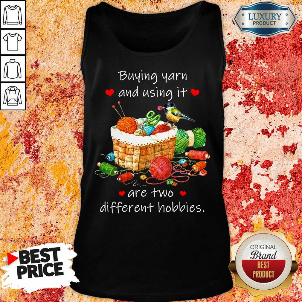 Buying Yarn And Using Different Hobbies Shirt - Image 3