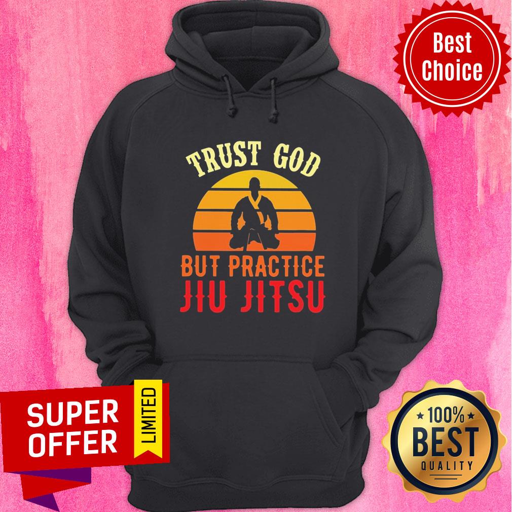 Nice Trust God But Practice Jiu Jitsu Vintage Sunset Shirt - Image 5