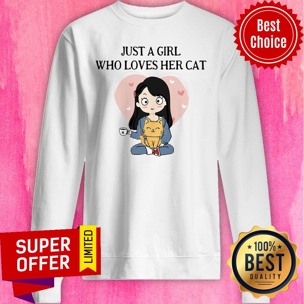 Premium Just A Girl Who Loves Her Cat Shirt - Image 4