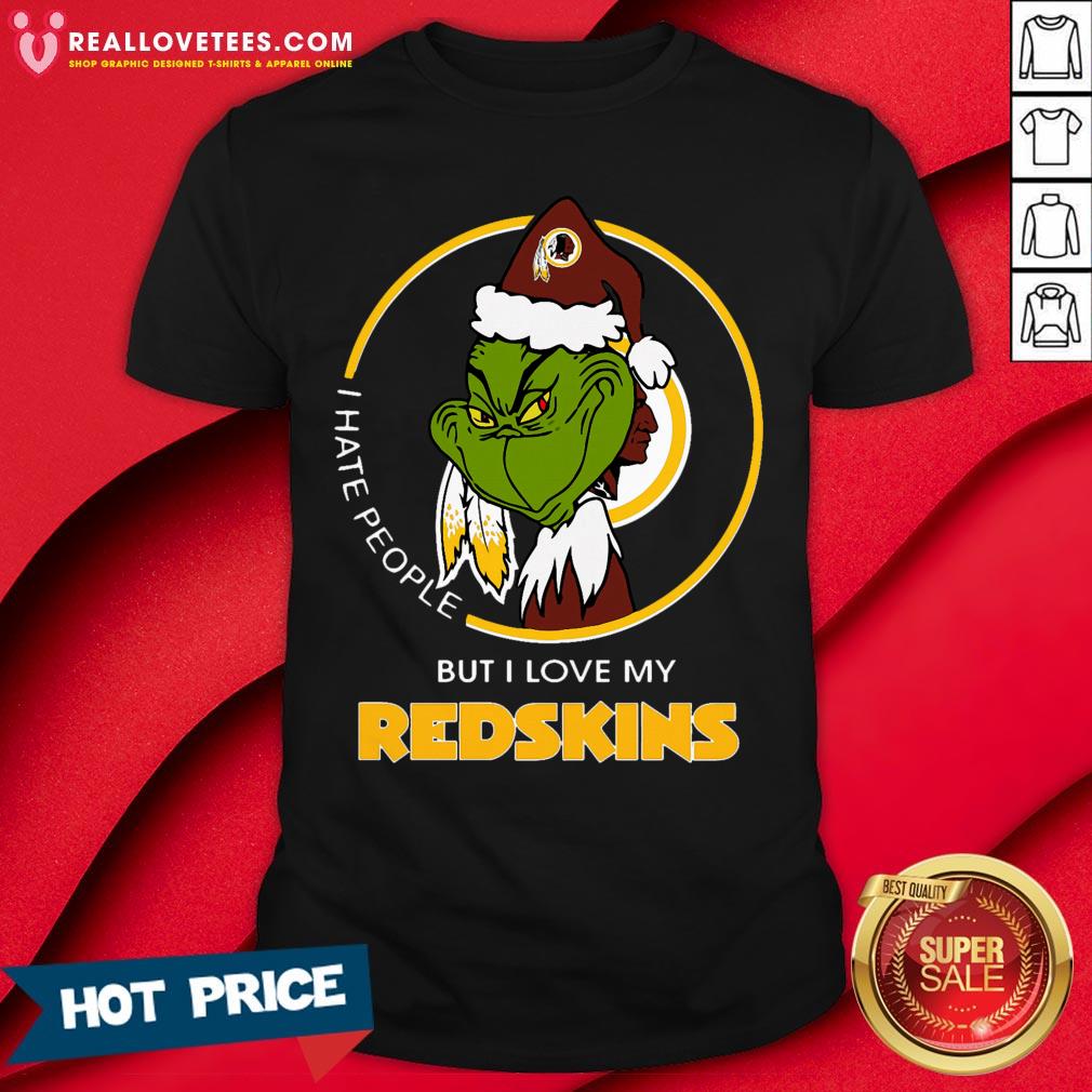 Good I Hate People But I Love My Washington Redskins Grinch Shirt