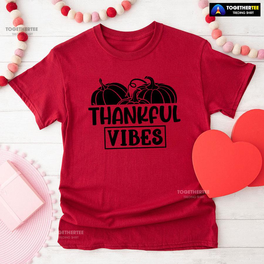 Thankful Vibes Autumn Season T-Shirt - Image 9