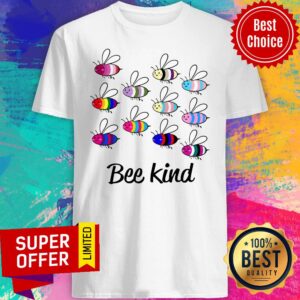 Official LGBT Bee Kind Shirt