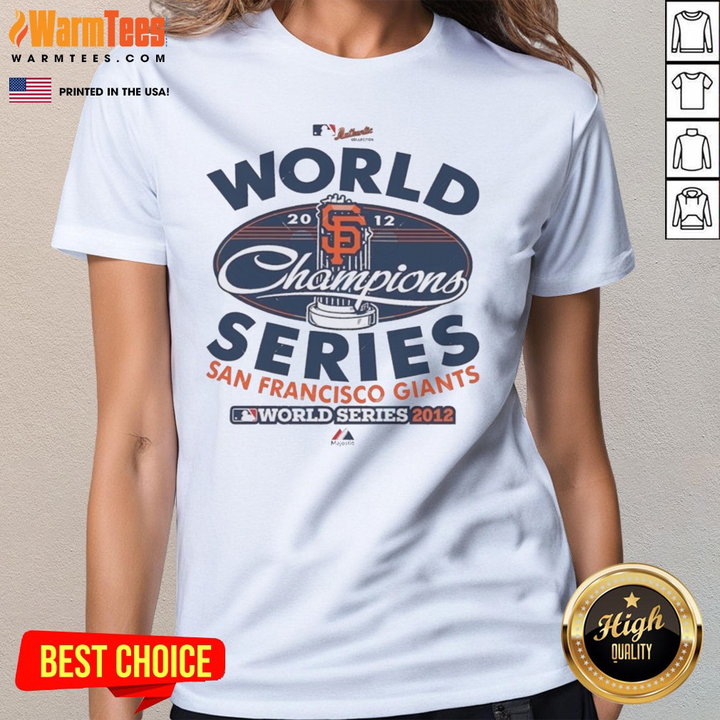 Original San Francisco Giants 2012 World Champions Series MLB Majestic Baseball Fan Shirt - Image 3