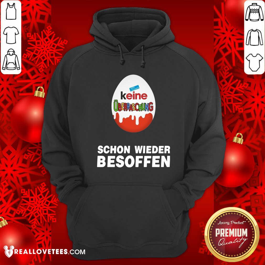 Cute Keine Überraschung Schon Wieder Besoffen Shirt - Image 4