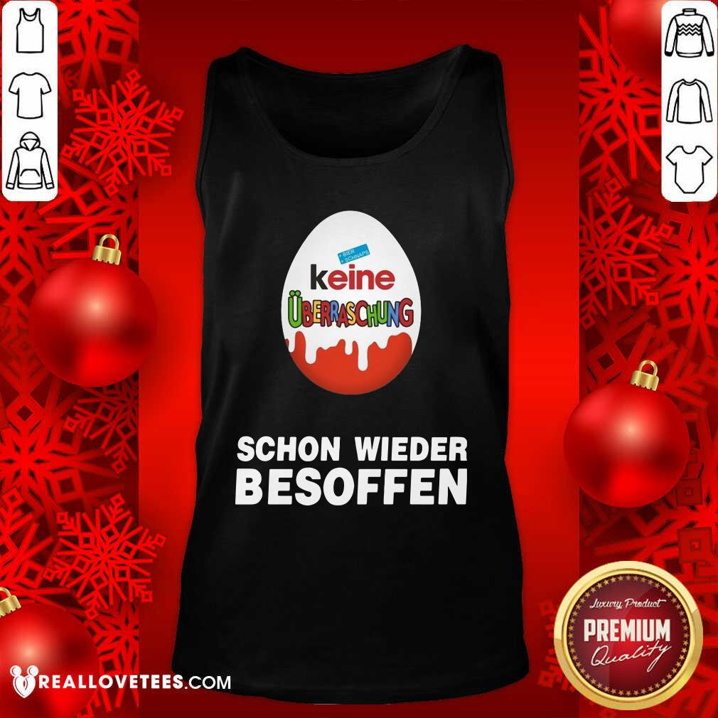 Cute Keine Überraschung Schon Wieder Besoffen Shirt - Image 2