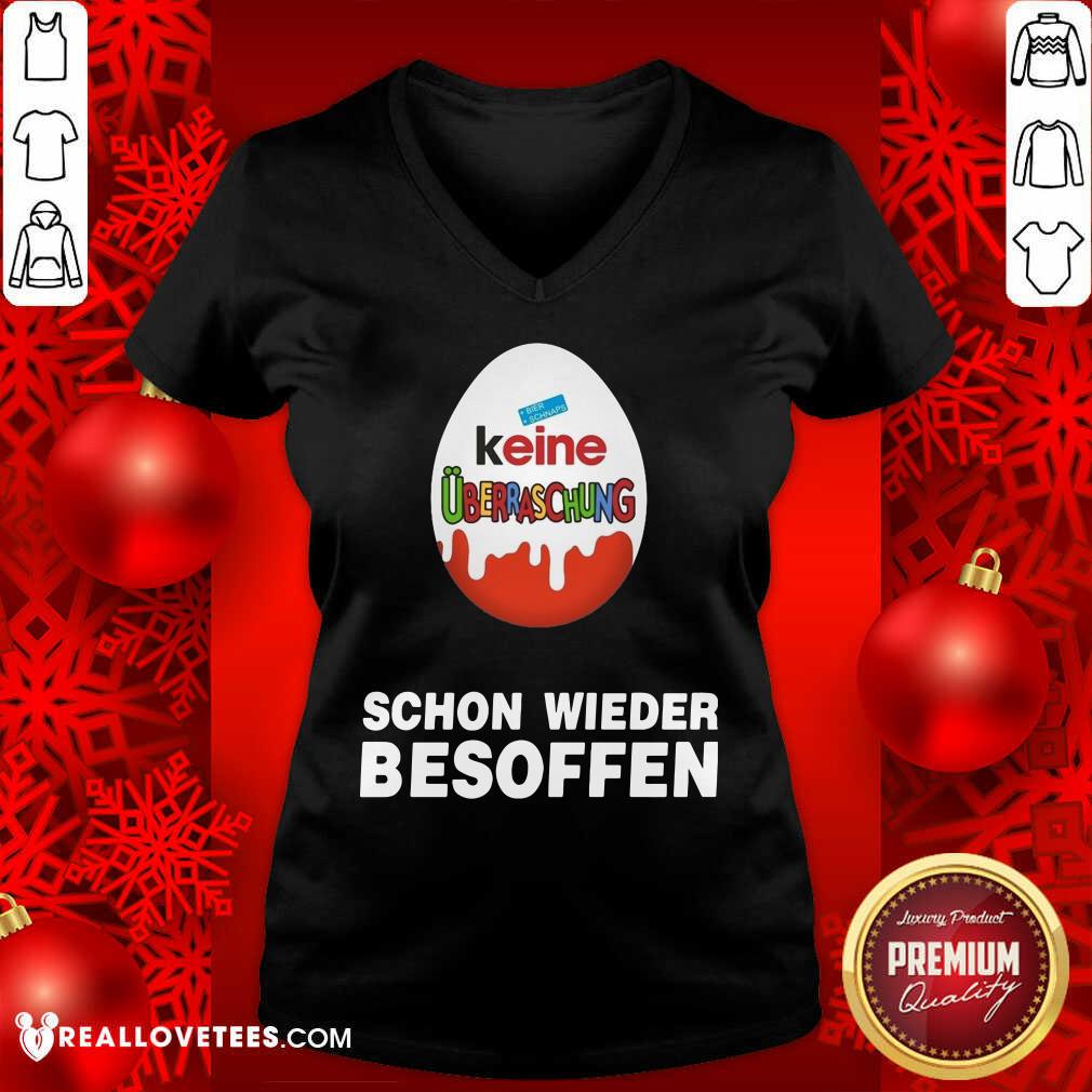 Cute Keine Überraschung Schon Wieder Besoffen Shirt - Image 5