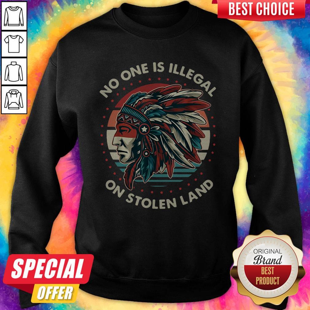 No One Is Illegal On Stolen Land Shirt - Image 5