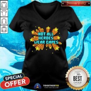 Alternative view of Official Not All Heroes Wear Capes Shirt