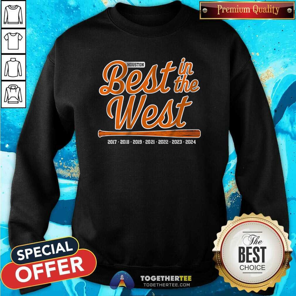 Awesome Houston Baseball Best In The West T-Shirt - Image 4