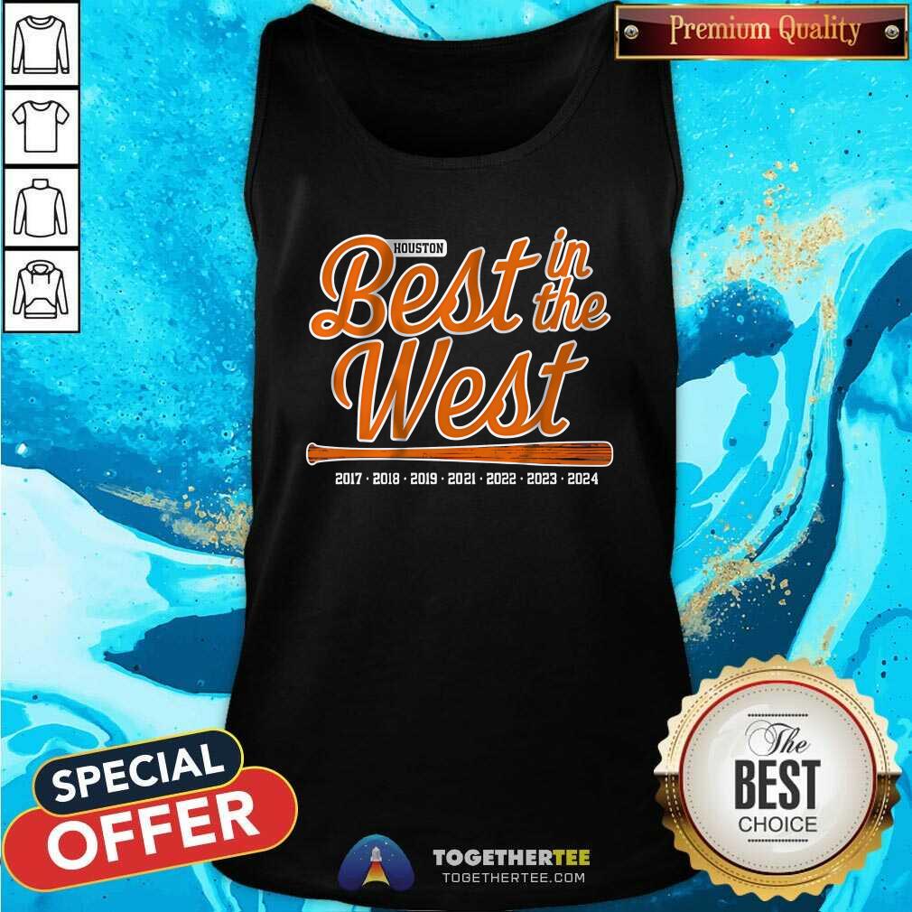 Awesome Houston Baseball Best In The West T-Shirt - Image 3