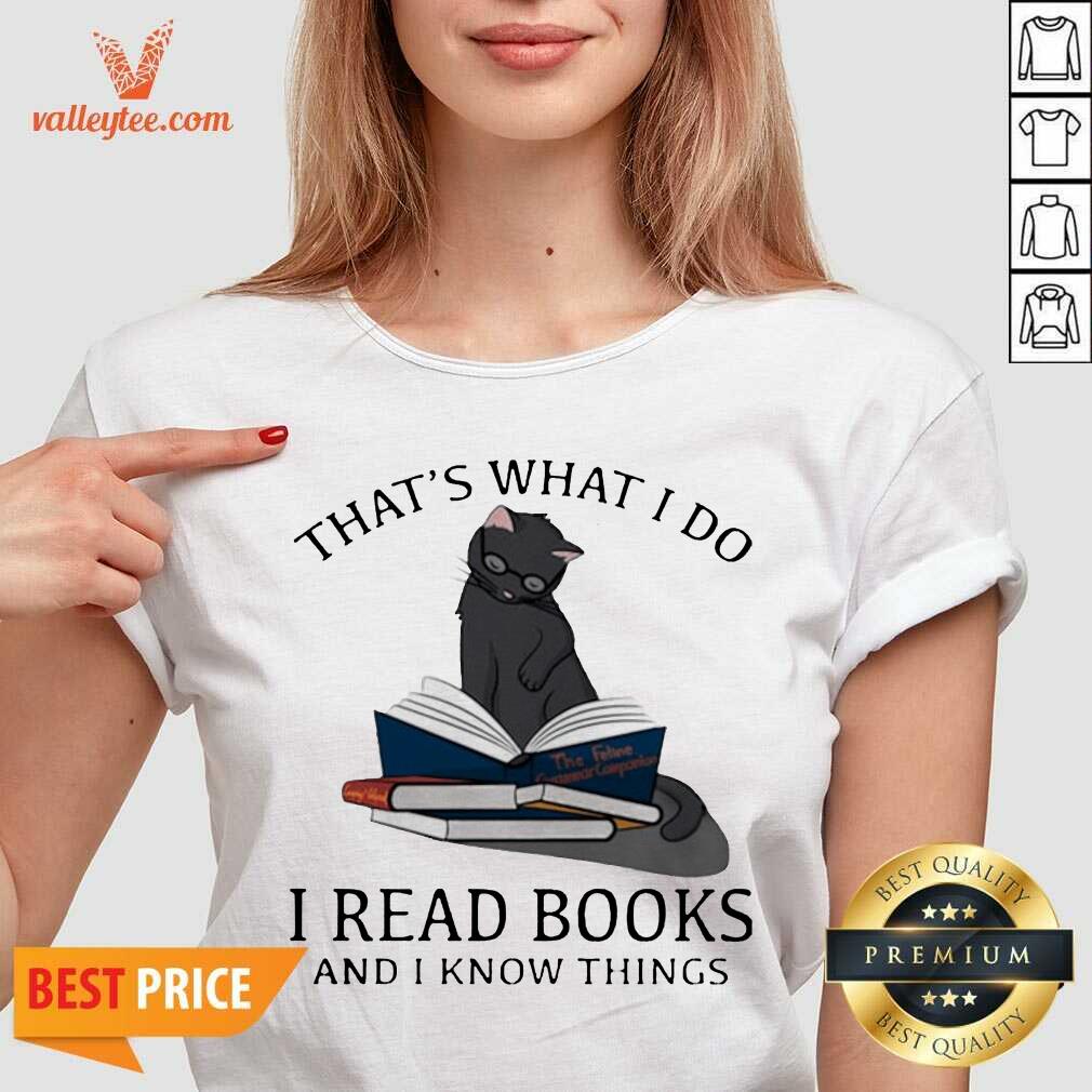Wicked Thats What I Do I Read Books And I Knows Things Cat Shirt - Image 3