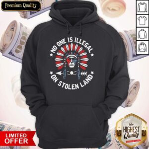Alternative view of Awesome No One Is Illegal On Stolen Land Shirt