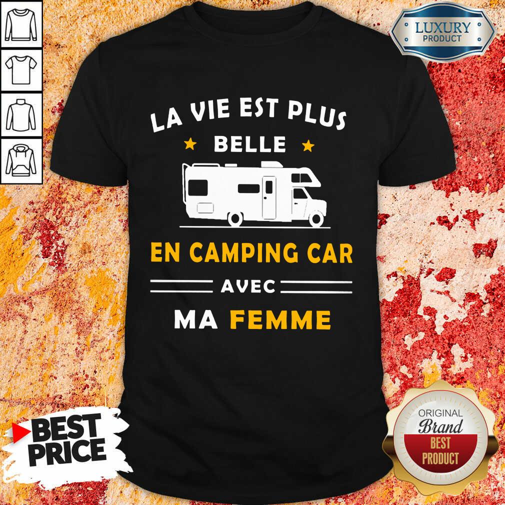 Humour Camping Car Ma Femme Shirt